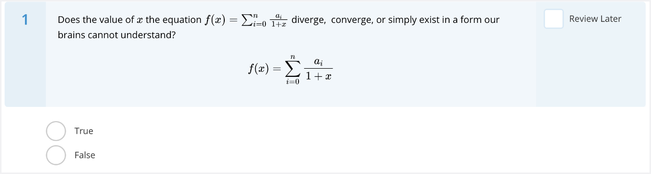 An image of MathJax displaying a equation in Brillium True Fals question